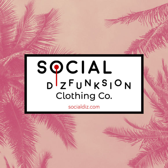 Social Dizfunksion Clothing Co Gift Card