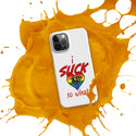 "I Suck..." Snap case for iPhone®