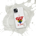 "I Suck..." Snap case for iPhone®