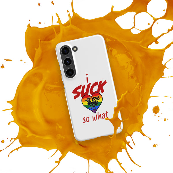 "I Suck...." Snap case for Samsung®