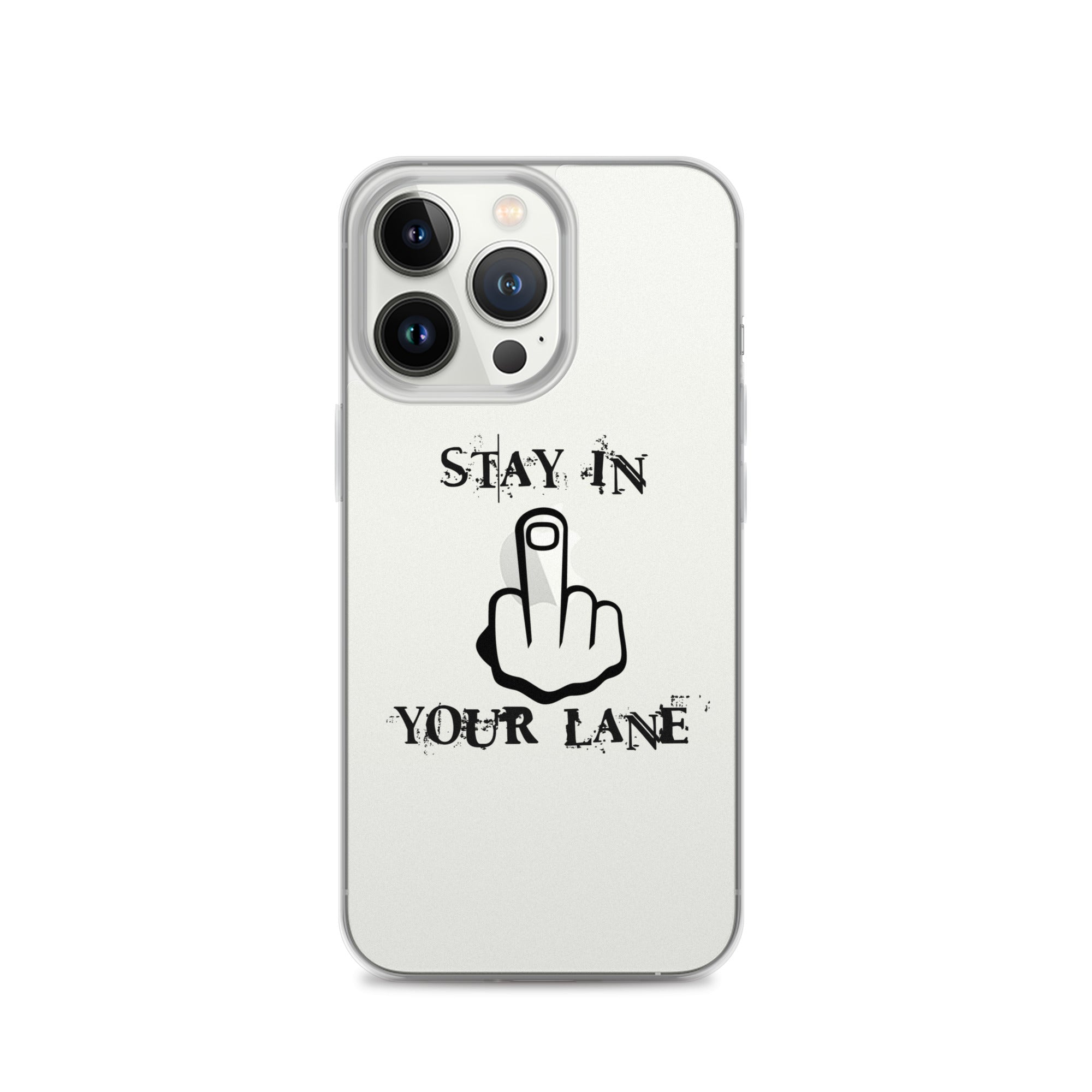 "Stay In Your Lane" Clear Case for iPhone®