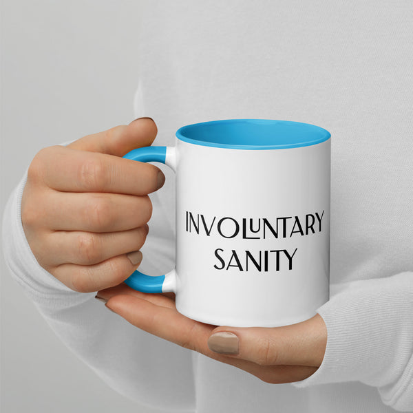 Involuntary Sanity Mug